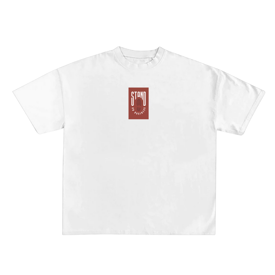 STAND ON BUSINESS TEE